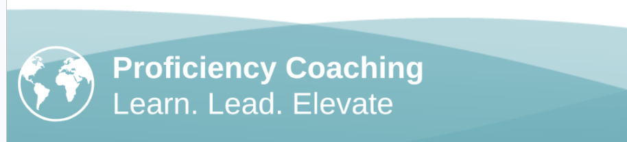 Proficiency Coaching - Learn. Lead. Elevate.